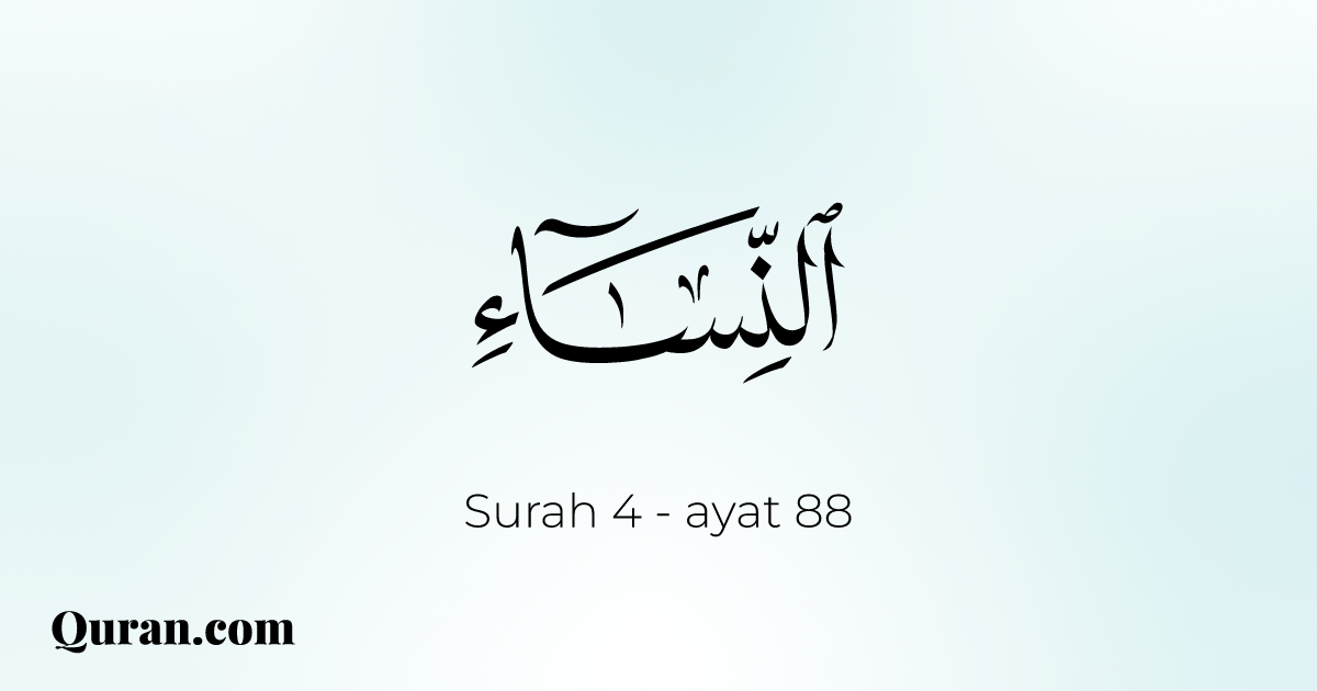 Surah Tafsir An Nisa 88 2750