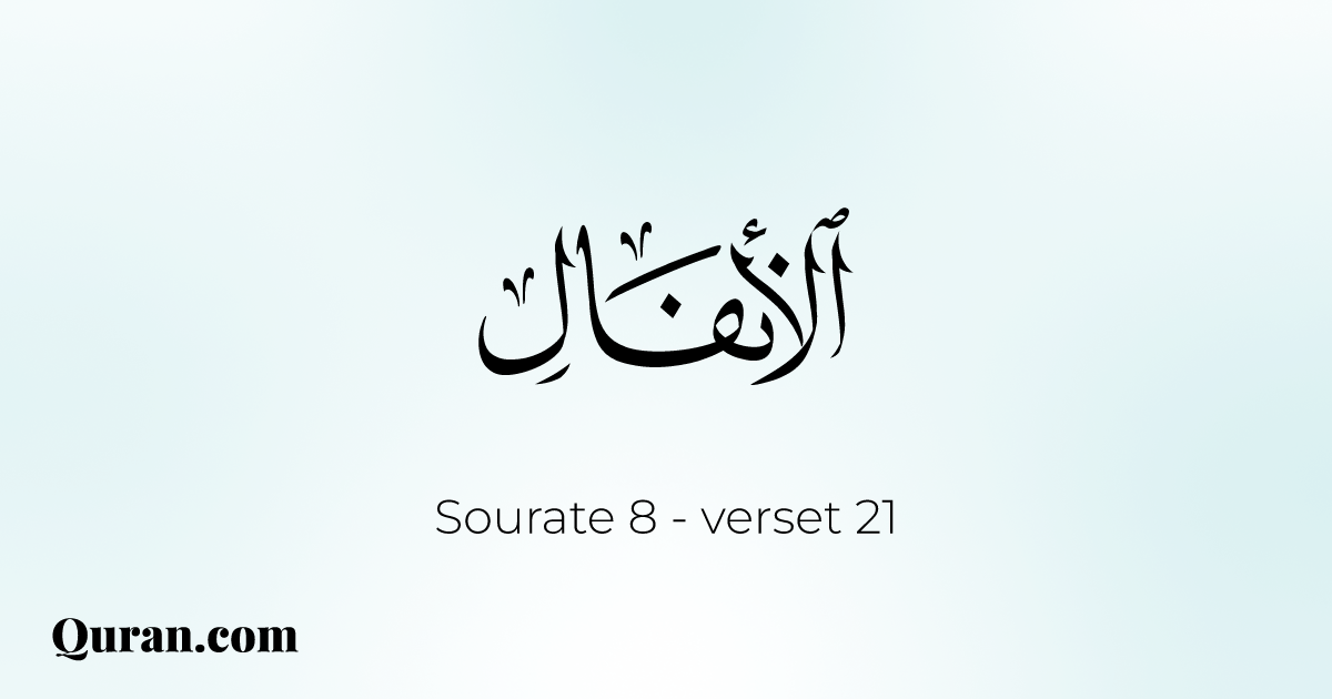 Tafsir Sourate Al-Anfal - 21 - Quran.com